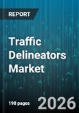 Traffic Delineators Market - Global Forecast 2026-2032- Product Image