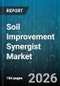 Soil Improvement Synergist Market - Global Forecast 2026-2032 - Product Thumbnail Image