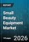 Small Beauty Equipment Market - Global Forecast 2026-2032 - Product Thumbnail Image