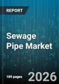Sewage Pipe Market - Global Forecast 2026-2032- Product Image