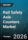 Rail Safety Axle Counters Market - Global Forecast 2026-2032- Product Image