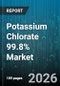 Potassium Chlorate 99.8% Market - Global Forecast 2026-2032 - Product Thumbnail Image