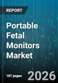 Portable Fetal Monitors Market - Global Forecast 2026-2032- Product Image
