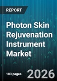 Photon Skin Rejuvenation Instrument Market - Global Forecast 2026-2032- Product Image