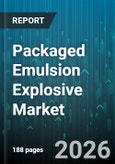 Packaged Emulsion Explosive Market - Global Forecast 2026-2032- Product Image