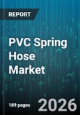 PVC Spring Hose Market - Global Forecast 2026-2032- Product Image