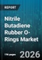 Nitrile Butadiene Rubber O-Rings Market - Global Forecast 2026-2032 - Product Image