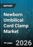 Newborn Umbilical Cord Clamp Market - Global Forecast 2026-2032- Product Image