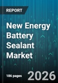 New Energy Battery Sealant Market - Global Forecast 2026-2032- Product Image