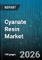 Cyanate Resin Market - Global Forecast 2026-2032 - Product Thumbnail Image