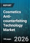 Cosmetics Anti-counterfeiting Technology Market - Global Forecast 2026-2032 - Product Thumbnail Image