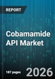 Cobamamide API Market - Global Forecast 2026-2032- Product Image