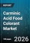 Carminic Acid Food Colorant Market - Global Forecast 2026-2032 - Product Thumbnail Image
