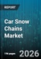 Car Snow Chains Market - Global Forecast 2026-2032 - Product Thumbnail Image