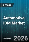 Automotive IDM Market - Global Forecast 2026-2032- Product Image
