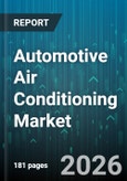 Automotive Air Conditioning Market - Global Forecast 2026-2032- Product Image