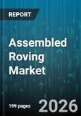 Assembled Roving Market - Global Forecast 2026-2032- Product Image