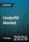 Underfill Market - Global Forecast 2026-2032 - Product Image