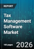 Tax Management Software Market - Global Forecast 2026-2032- Product Image