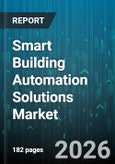 Smart Building Automation Solutions Market - Global Forecast 2026-2032- Product Image