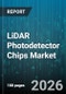 LiDAR Photodetector Chips Market - Global Forecast 2026-2032 - Product Image