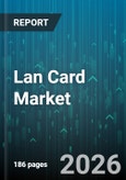 Lan Card Market - Global Forecast 2026-2032- Product Image