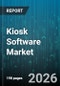 Kiosk Software Market - Global Forecast 2026-2032 - Product Thumbnail Image