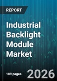 Industrial Backlight Module Market - Global Forecast 2026-2032- Product Image