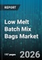 Low Melt Batch Mix Bags Market - Global Forecast 2026-2032 - Product Thumbnail Image