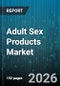 Adult Sex Products Market - Global Forecast 2026-2032 - Product Thumbnail Image