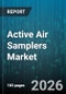 Active Air Samplers Market - Global Forecast 2026-2032 - Product Thumbnail Image