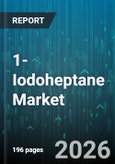 1-Iodoheptane Market - Global Forecast 2026-2032- Product Image