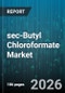 sec-Butyl Chloroformate Market - Global Forecast 2026-2032 - Product Thumbnail Image