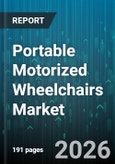 Portable Motorized Wheelchairs Market - Global Forecast 2026-2032- Product Image
