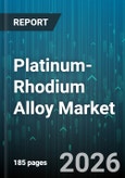 Platinum-Rhodium Alloy Market - Global Forecast 2026-2032- Product Image