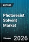 Photoresist Solvent Market - Global Forecast 2026-2032 - Product Thumbnail Image