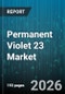 Permanent Violet 23 Market - Global Forecast 2026-2032 - Product Thumbnail Image