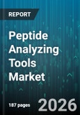 Peptide Analyzing Tools Market - Global Forecast 2026-2032- Product Image