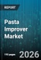 Pasta Improver Market - Global Forecast 2026-2032 - Product Thumbnail Image