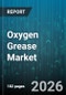 Oxygen Grease Market - Global Forecast 2026-2032 - Product Thumbnail Image