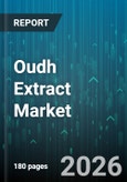 Oudh Extract Market - Global Forecast 2026-2032- Product Image