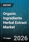 Organic Ingredients Herbal Extract Market - Global Forecast 2026-2032 - Product Thumbnail Image