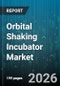 Orbital Shaking Incubator Market - Global Forecast 2026-2032 - Product Thumbnail Image