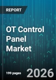 OT Control Panel Market - Global Forecast 2026-2032- Product Image