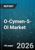 O-Cymen-5-Ol Market - Global Forecast 2026-2032- Product Image