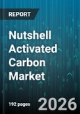 Nutshell Activated Carbon Market - Global Forecast 2026-2032- Product Image