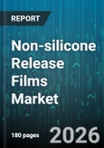 Non-silicone Release Films Market - Global Forecast 2026-2032- Product Image
