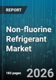 Non-fluorine Refrigerant Market - Global Forecast 2026-2032- Product Image
