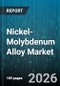 Nickel-Molybdenum Alloy Market - Global Forecast 2026-2032 - Product Image