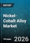 Nickel-Cobalt Alloy Market - Global Forecast 2026-2032 - Product Image